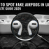 How to Spot Fake AirPods in UAE – Complete Guide 2026